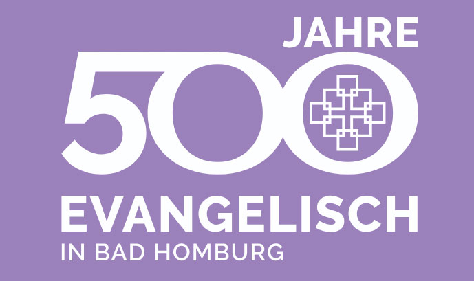 Schriftzug 500 Jahre Evangelisch in Bad Homburg